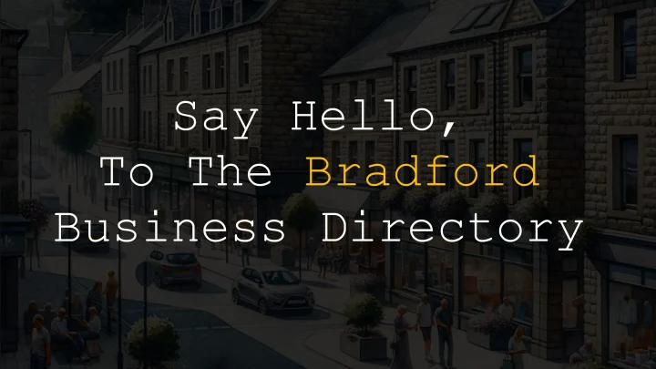 Bradfordian Unveils New Business Directory to Empower Local Commerce